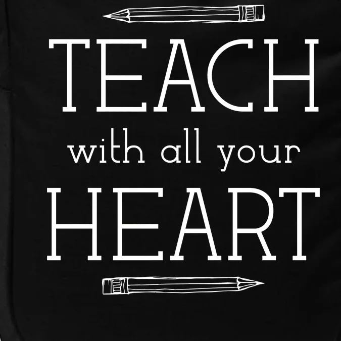 Teach With All Your Heart Impact Tech Backpack