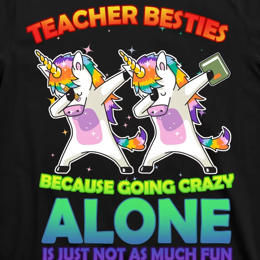 Teacher Besties T-Shirt