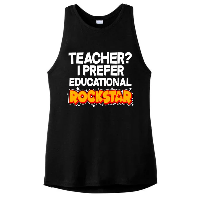 Teacher? I Prefer Educational Rockstar Ladies Tri-Blend Wicking Tank