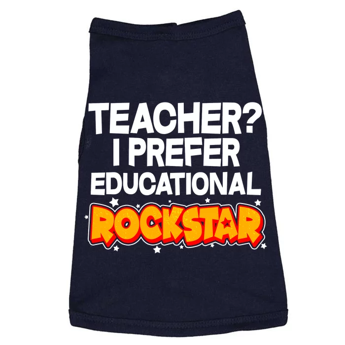 Teacher? I Prefer Educational Rockstar Doggie Tank