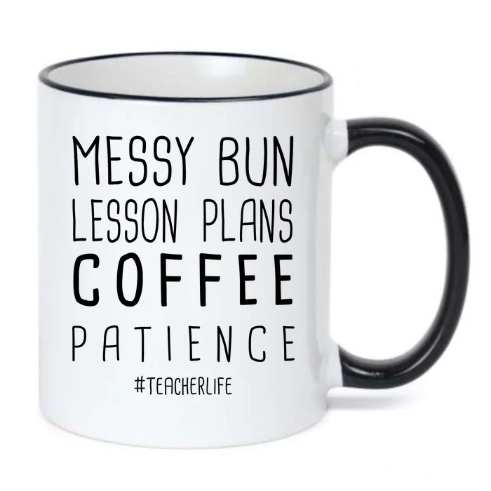 Teacher Life Messy Bun Lesson Plans Coffee Patience Black Color Changing Mug