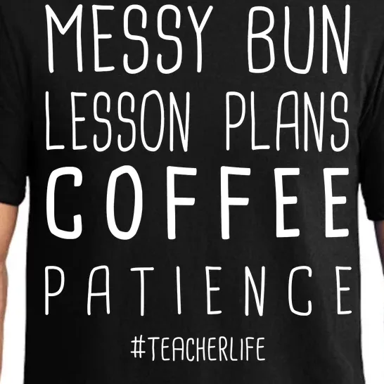 Teacher Life Messy Bun Lesson Plans Coffee Patience Pajama Set