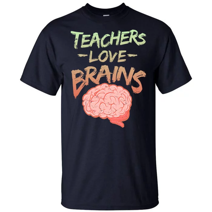 Teacher Loves Brains Tall T-Shirt