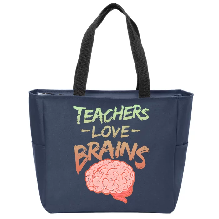 Teacher Loves Brains Zip Tote Bag