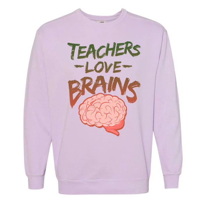 Teacher Loves Brains Garment-Dyed Sweatshirt