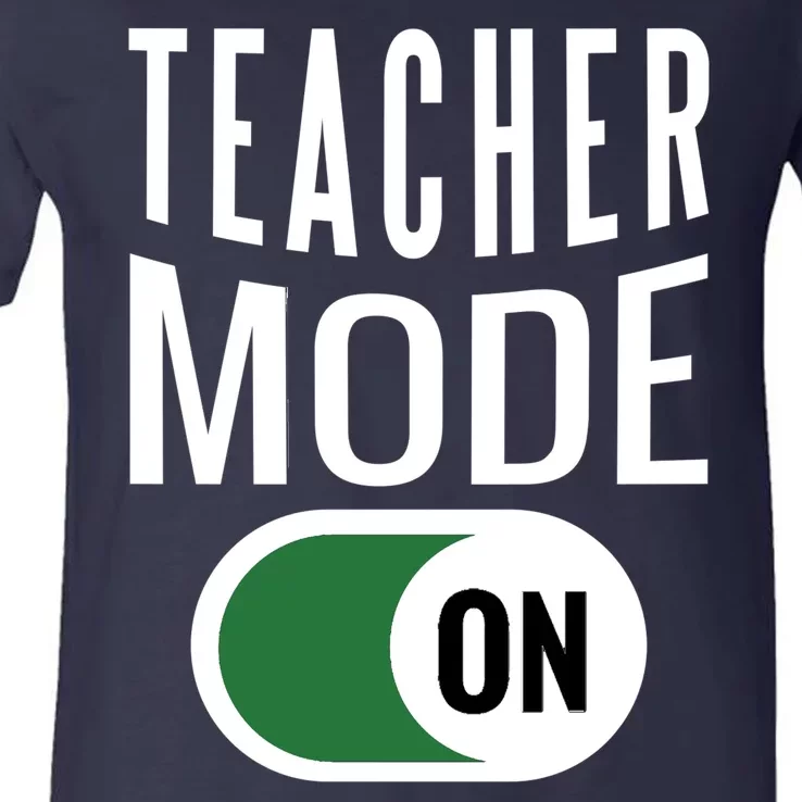 Teacher Mode On V-Neck T-Shirt