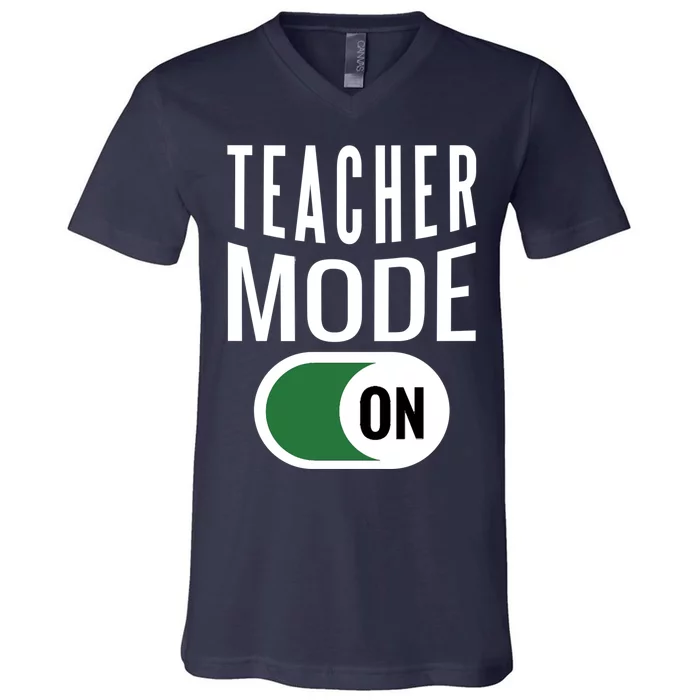 Teacher Mode On V-Neck T-Shirt