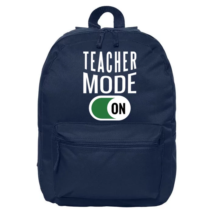 Teacher Mode On 16 in Basic Backpack