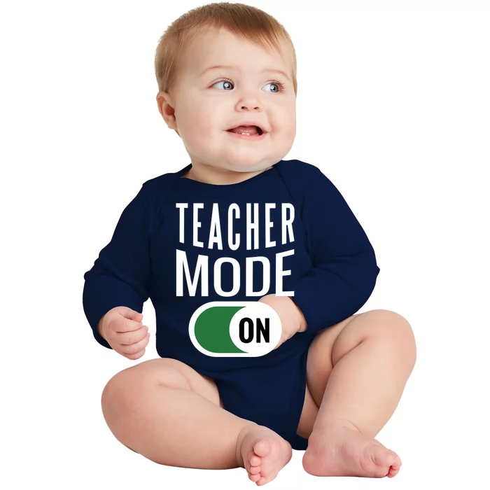 Teacher Mode On Baby Long Sleeve Bodysuit