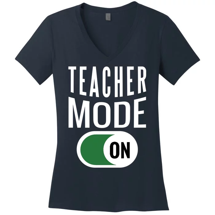 Teacher Mode On Women's V-Neck T-Shirt