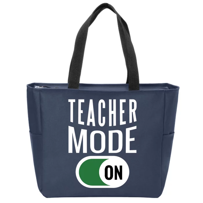 Teacher Mode On Zip Tote Bag