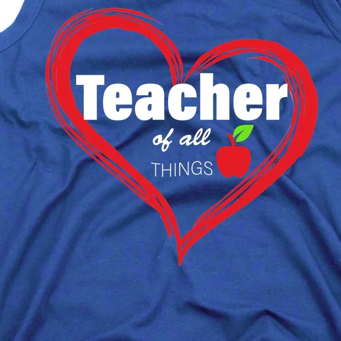 Teacher Of All Things Tank Top