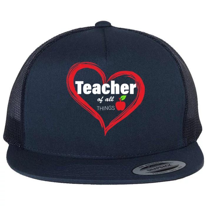 Teacher Of All Things Flat Bill Trucker Hat