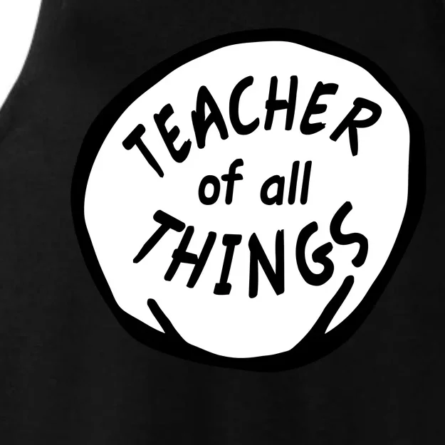 Teacher of all Things School Teachers Thing Ladies Tri-Blend Wicking Tank