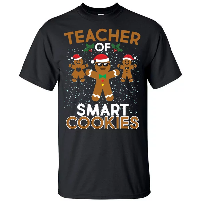 Teacher Of Smart Cookies Tall T-Shirt