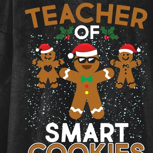 Teacher Of Smart Cookies Hooded Wearable Blanket