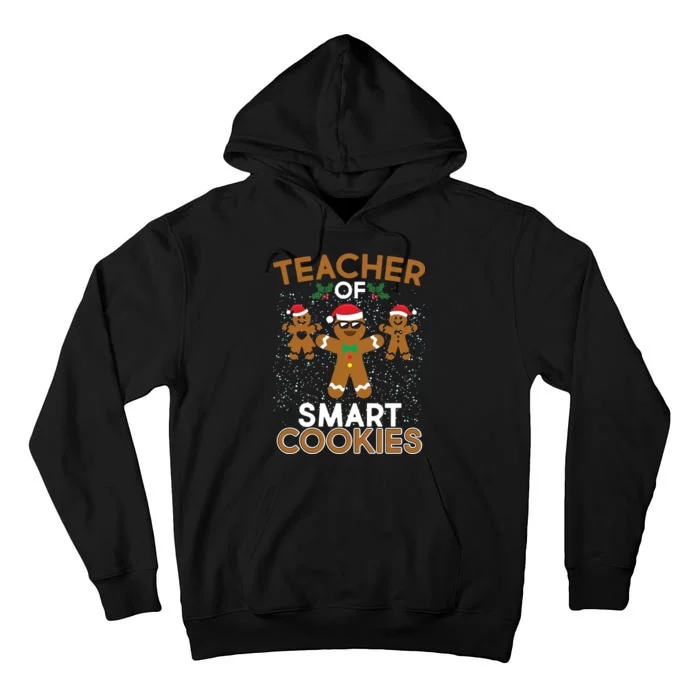 Teacher Of Smart Cookies Tall Hoodie