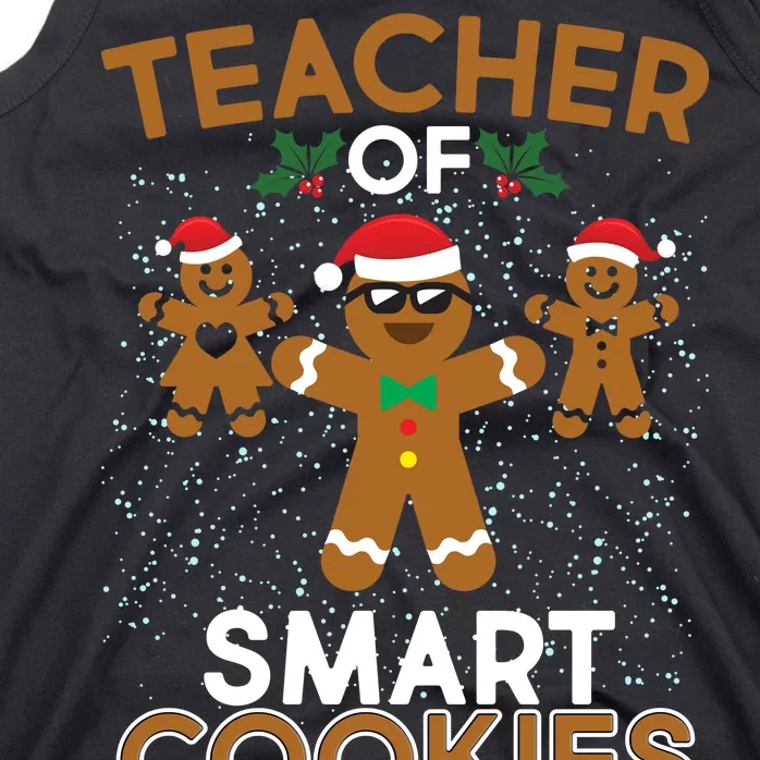 Teacher Of Smart Cookies Tank Top