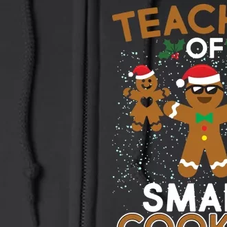 Teacher Of Smart Cookies Full Zip Hoodie