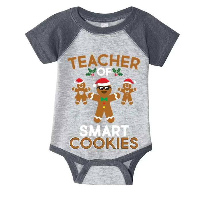 Teacher Of Smart Cookies Infant Baby Jersey Bodysuit