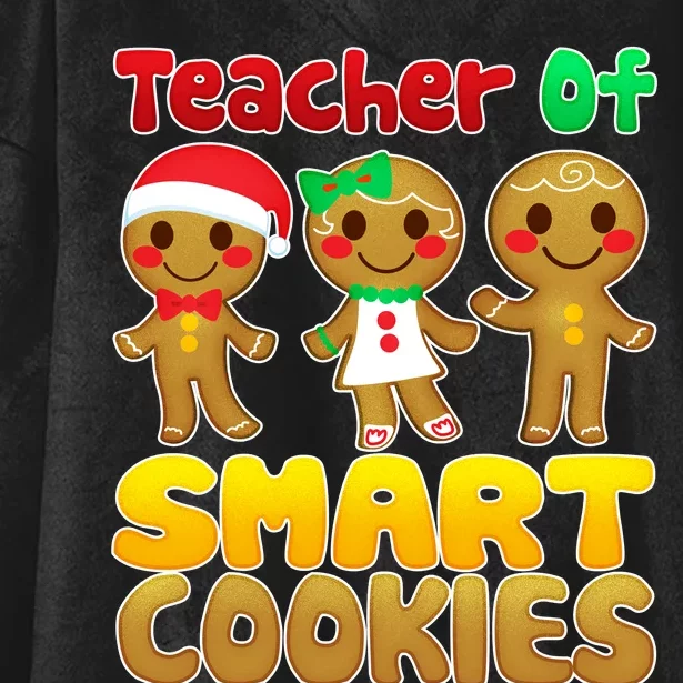 Teacher Of Smart Cookies Christmas Hooded Wearable Blanket