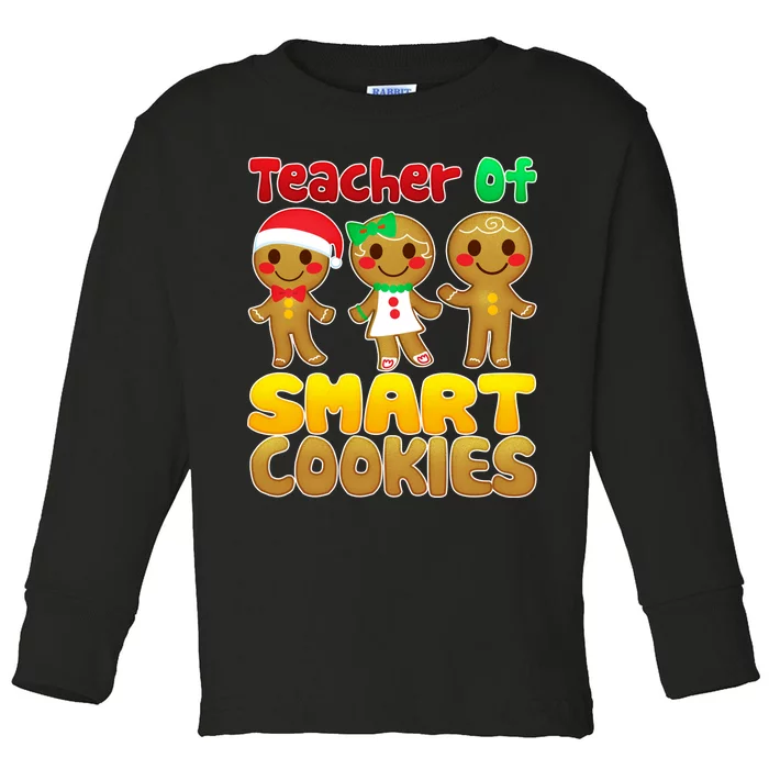 Teacher Of Smart Cookies Christmas Toddler Long Sleeve Shirt