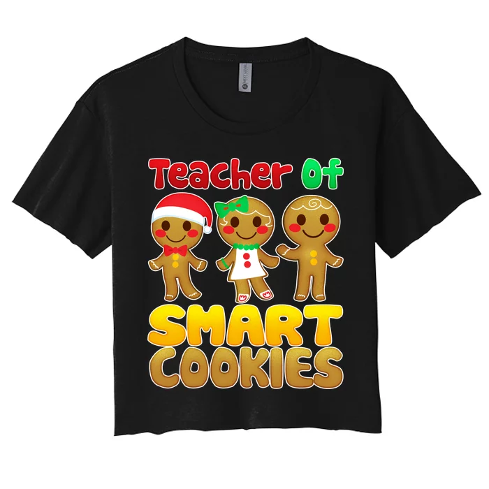 Teacher Of Smart Cookies Christmas Women's Crop Top Tee