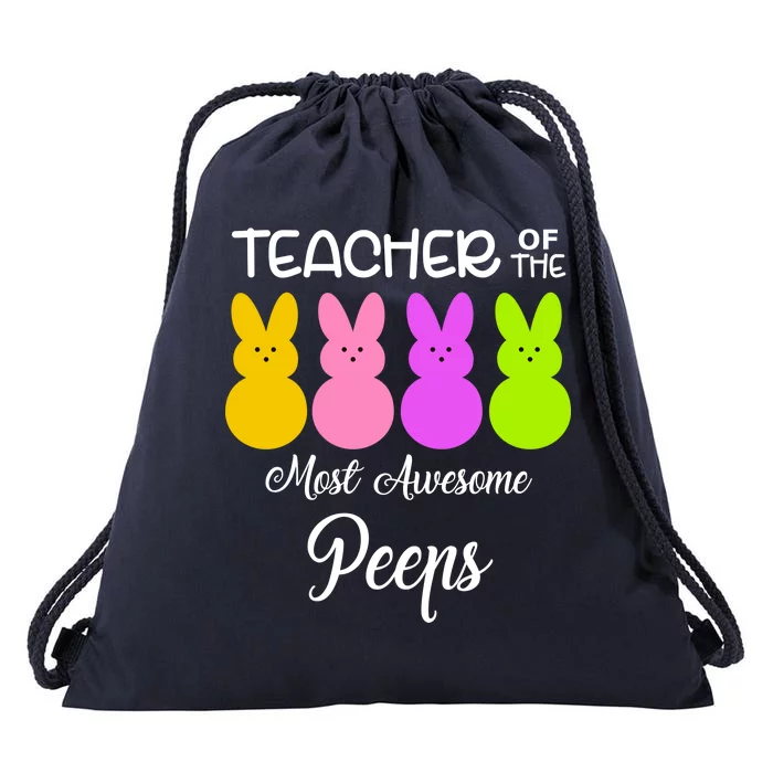 Teacher Of The Cutest Peeps Easter Bunny Drawstring Bag