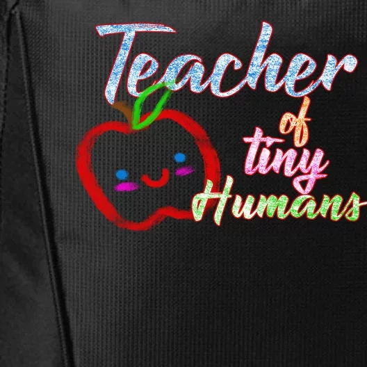 Teacher Of Tiny Humans City Backpack