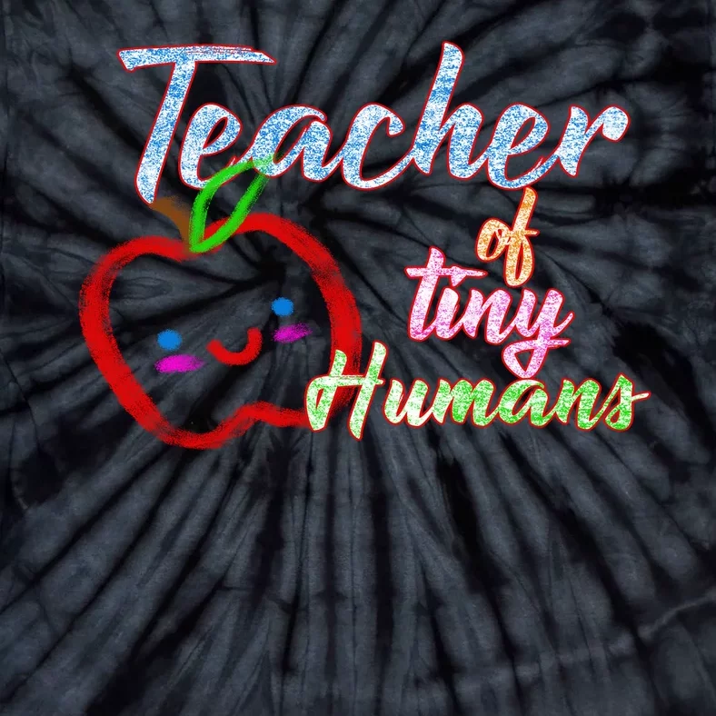 Teacher Of Tiny Humans Tie-Dye T-Shirt