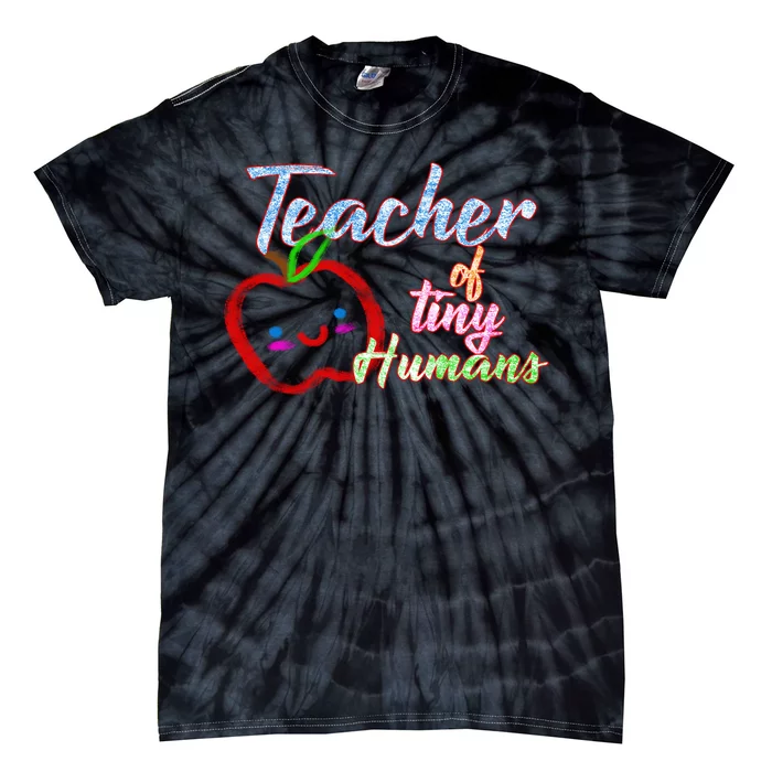 Teacher Of Tiny Humans Tie-Dye T-Shirt