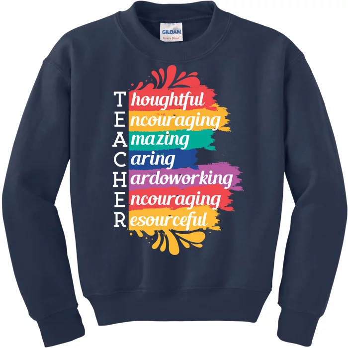 Teacher Rainbow Quote Kids Sweatshirt