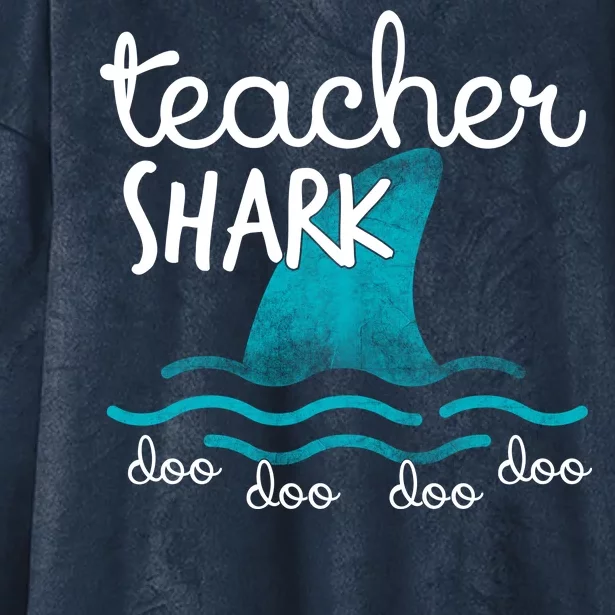 Teacher Shark Doo Doo Doo Hooded Wearable Blanket