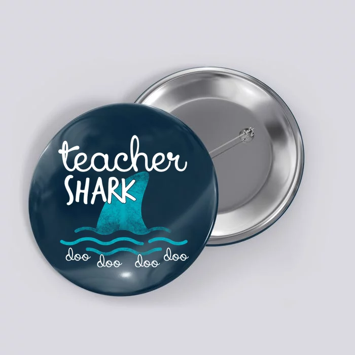 Teacher Shark Doo Doo Doo Button