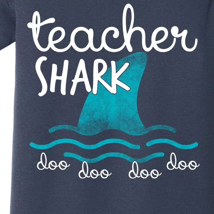 Teacher Shark Doo Doo Doo Baby Bodysuit