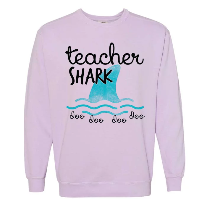 Teacher Shark Doo Doo Doo Garment-Dyed Sweatshirt