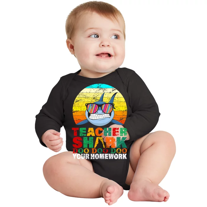 Teacher Shark Doo Doo Doo Your Homework Baby Long Sleeve Bodysuit