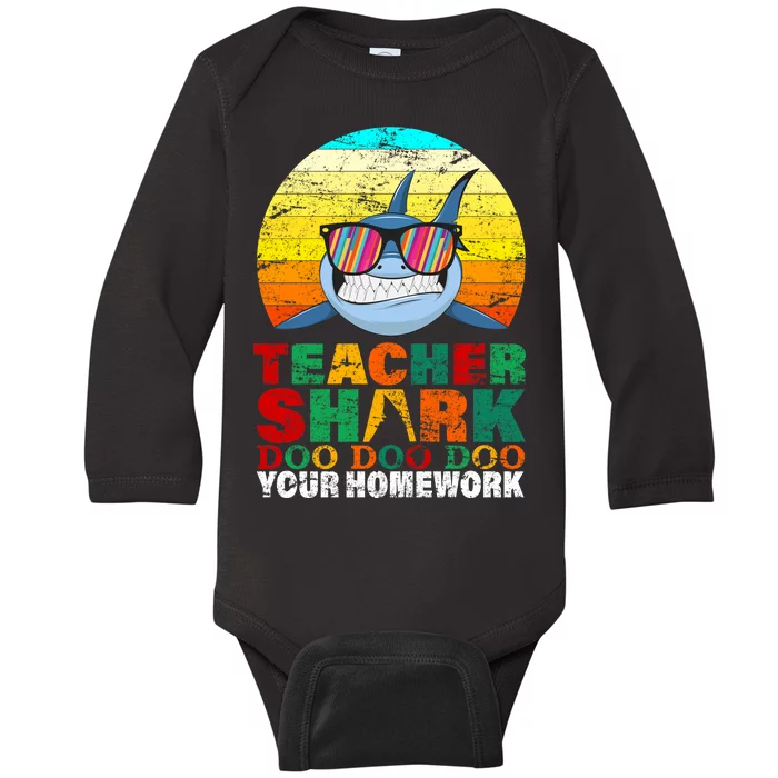 Teacher Shark Doo Doo Doo Your Homework Baby Long Sleeve Bodysuit