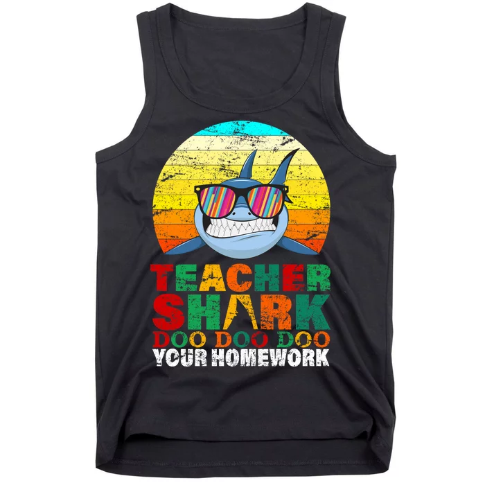 Teacher Shark Doo Doo Doo Your Homework Tank Top