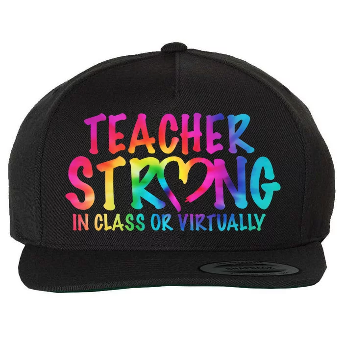 Teacher Strong In Class Or Virtually Wool Snapback Cap