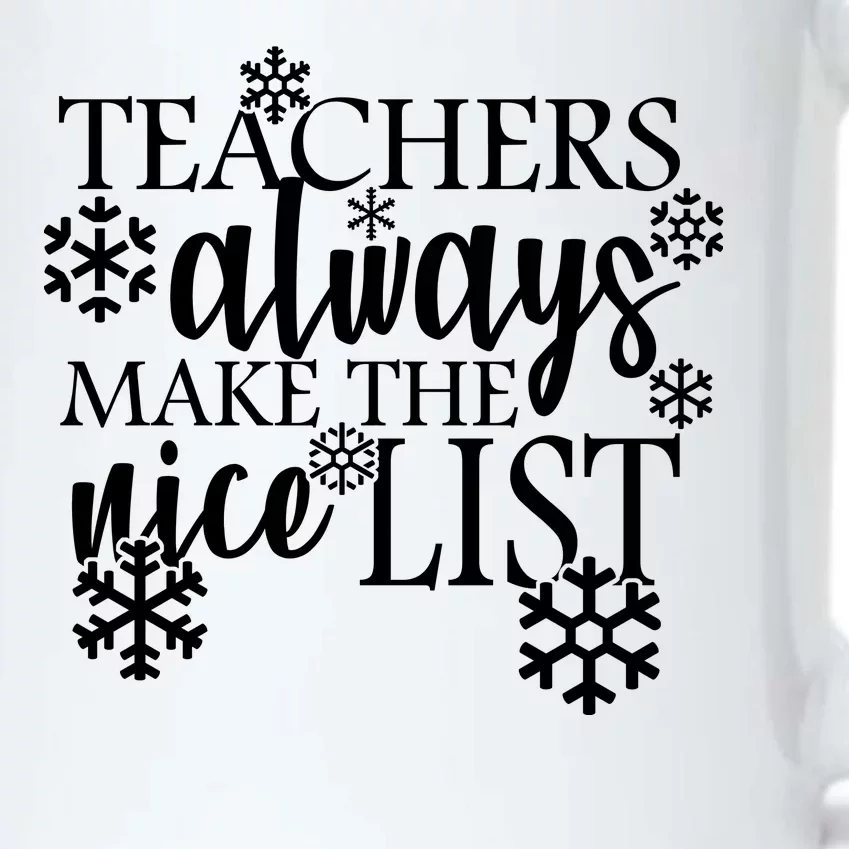 Teachers Always Make The Nice List Black Color Changing Mug