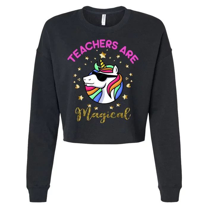 Teachers are Magical Funny Unicorn Cropped Pullover Crew