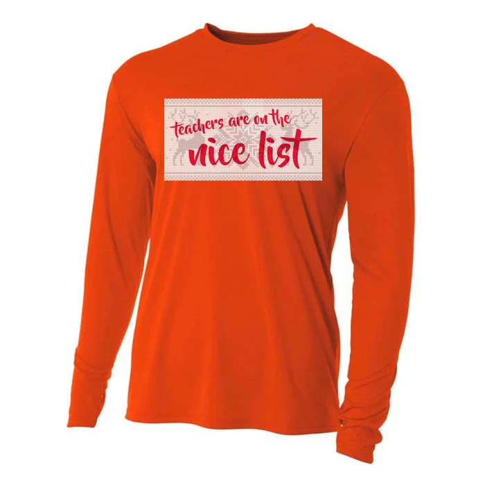 Teachers Are On The Nice List Christmas Cooling Performance Long Sleeve Crew