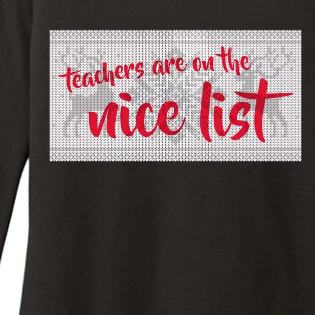 Teachers Are On The Nice List Christmas Womens CVC Long Sleeve Shirt