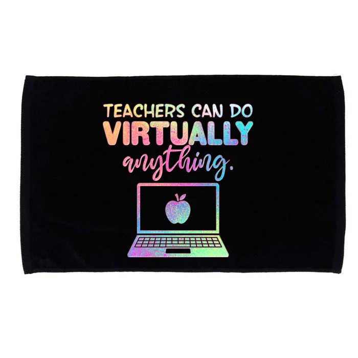 Teachers Can Do Virtually Anything Microfiber Hand Towel