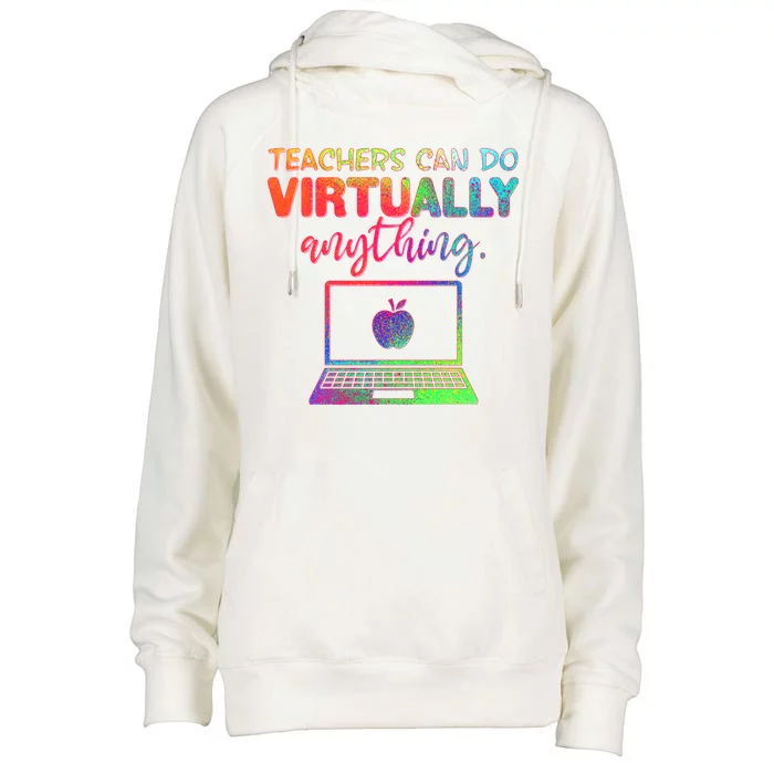 Teachers Can Do Virtually Anything Womens Funnel Neck Pullover Hood