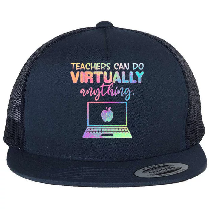 Teachers Can Do Virtually Anything Flat Bill Trucker Hat