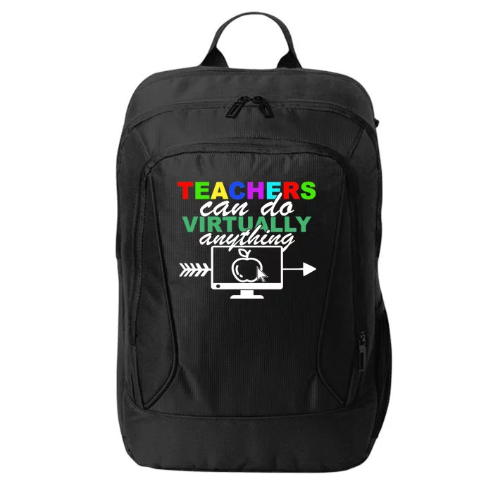 Teachers Can Do Virtually Anything Funny School City Backpack