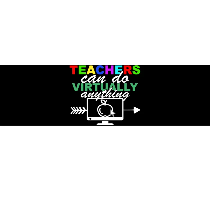 Teachers Can Do Virtually Anything Funny School Bumper Sticker