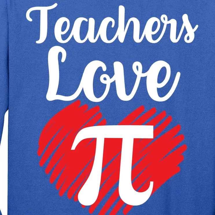 Teachers Love Pi Tall Long Sleeve T-Shirt